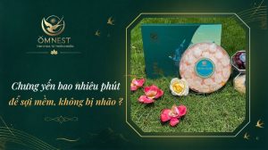 Chưng yến bao nhiêu phút là đủ