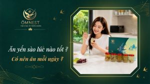 ăn yến sào lúc nào tốt