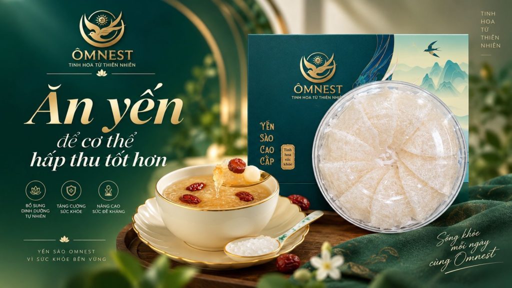 Mách bạn cách ăn yến giúp cải thiện sức khỏe 3 yến sào Omnest